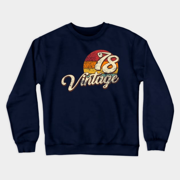 Vintage 1978 Crewneck Sweatshirt by Styleuniversal